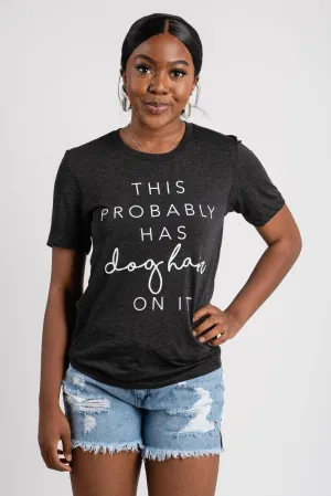 This probably has dog hair on it unisex short sleeve t-shirt charcoal